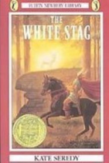 The White Stag (Library) - Kate Seredy