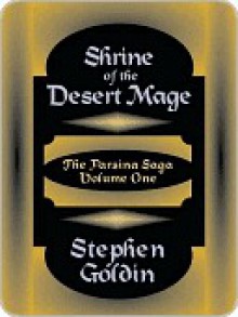 Shrine of the Desert Mage (#1 in the Parsina Saga) - Stephen Goldin