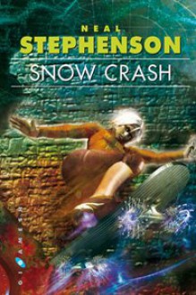 Snow Crash - Neal Stephenson, Juanma Barranquero, Natalia Cervera, Juan Miguel Aguilera