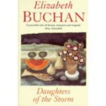 Daughter's of the Storm - Elizabeth Buchan