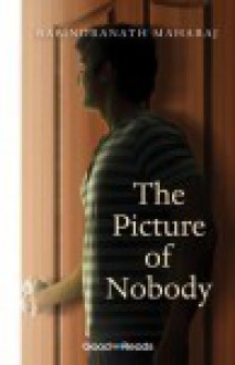 The Picture Of Nobody - Rabindranath Maharaj