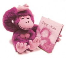 Dear Mom Plush and Little Book - Bradley Trevor Greive