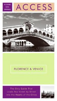 Access Florence & Venice 8e - Richard Saul Wurman