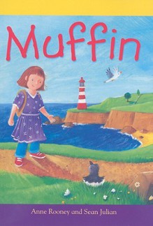 Muffin - Anne Rooney, Sean Julian