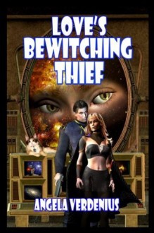 Loves Bewitching Thief - Angela Verdenius