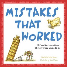 Mistakes that Worked - Charlotte Foltz Jones