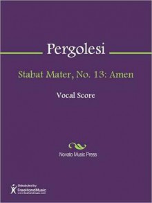 Stabat Mater, No. 13: Amen - Giovanni Battista Pergolesi