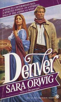 Denver - Sara Orwig