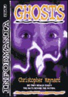 Informania: Ghosts - Christopher Maynard