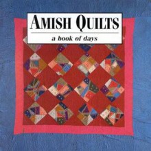 Amish Quilts: Book of Days - Good Books