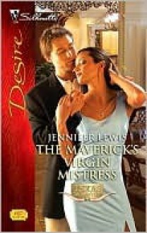 The Maverick's Virgin Mistress - Jennifer Lewis