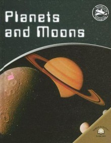 Planets and Moons - Giles Sparrow