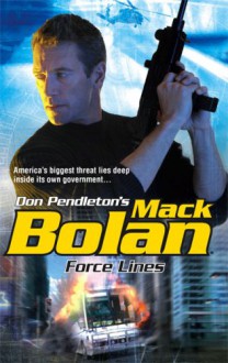 Force Lines - Dan Schmidt, Don Pendleton