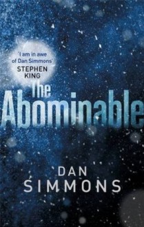 The Abominable - Dan Simmons