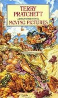 Moving Pictures - Terry Pratchett