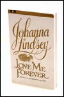 Love Me Forever - Johanna Lindsey, Michael Page