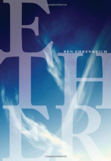 Ether - Ben Ehrenreich