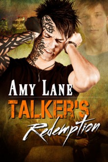 Talker's Redemption - Amy Lane