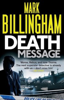 Death Message (Tom Thorne Novels) - Mark Billingham