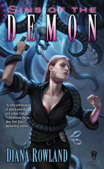 Sins of the Demon (Kara Gillian #4) - Diana Rowland