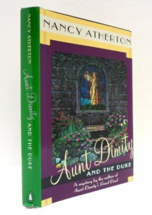 Aunt Dimity and the Duke (Aunt Dimity Series #2) - Nancy Atherton