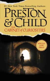 The Cabinet of Curiosities: A Novel - Douglas Preston, Lincoln Child