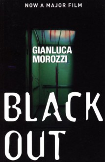 Blackout - Gianluca Morozzi, Howard Curtis