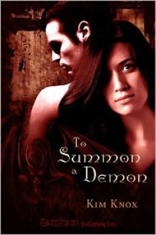 To Summon a Demon - Kim Knox