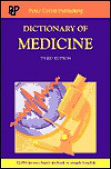 Dictionary of Medicine - Peter Collin Publishing