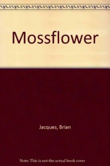 Mossflower (Library) - Brian Jacques