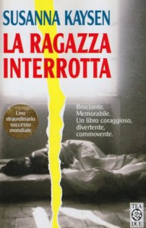 La ragazza interrotta - Susanna Kaysen, Scuola Europea di Traduzione Letteraria