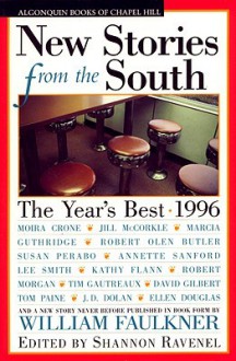 New Stories from the South 1996: The Year's Best - Shannon Ravenel