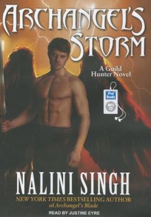 Archangel's Storm - Nalini Singh, Justine Eyre