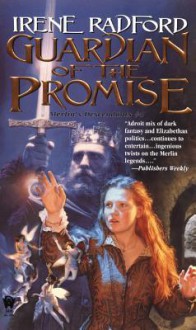 Guardian of the Promise - Irene Radford