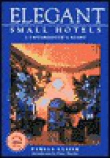 Elegant Small Hotels - Pamela Lanier