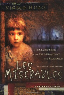 Les Miserables - Victor Hugo, James Reimann