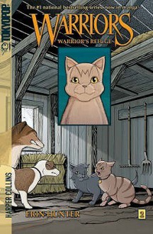 Warrior's Refuge (Manga Warriors: Graystripe, #2) - Erin Hunter, Dan Jolley, James L. Barry