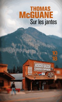 Sur les jantes - Thomas McGuane, Marc Amfreville