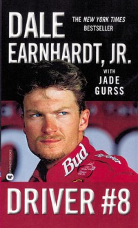 Driver #8 - Dale Earnhardt, Jade Gurss