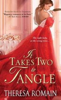 It Takes Two to Tangle - Theresa Romain