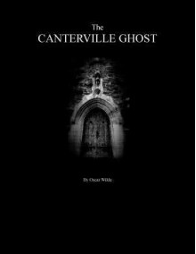 The Canterville Ghost - Oscar Wilde