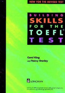 Building Skills for the TOEFL Test - Addison Wesley Longman, Nancy Stanley