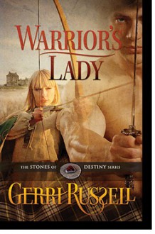 Warrior's Lady (The Stones of Destiny, #3) - Gerri Russell