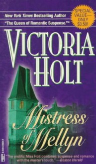 Mistress of Mellyn - Victoria Holt