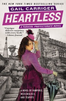 Heartless - Gail Carriger