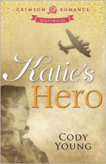 Katie's Hero - 