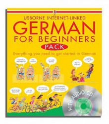 German For Beginners (Beginners Language Cd Packs) - Angela Wilkes