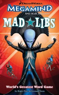 Megamind Mad Libs - Roger Price, Leonard Stern