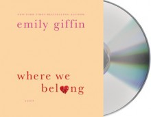 Where We Belong - Emily Giffin