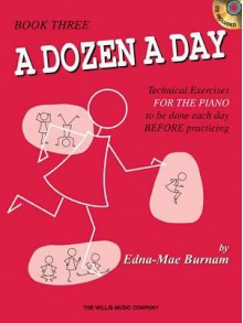 A Dozen a Day, Book 3 [With CD] - Edna Mae Burnam